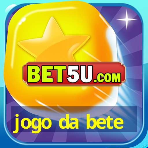 jogo da bete